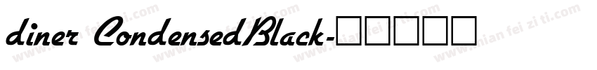 diner CondensedBlack字体转换